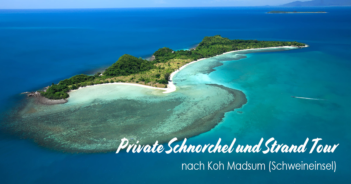 Private Schnorchel und Strand-Tour nach Koh Madsum (Schweineinsel)