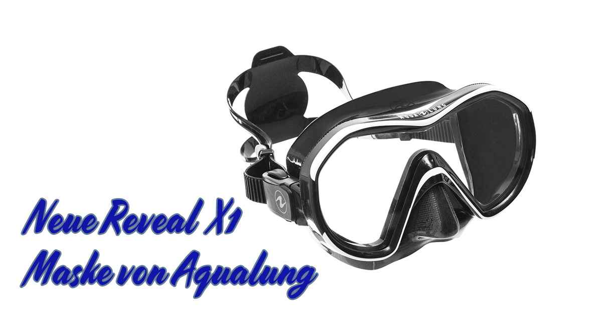 Neue Reveal X1 Maske von Aqualung