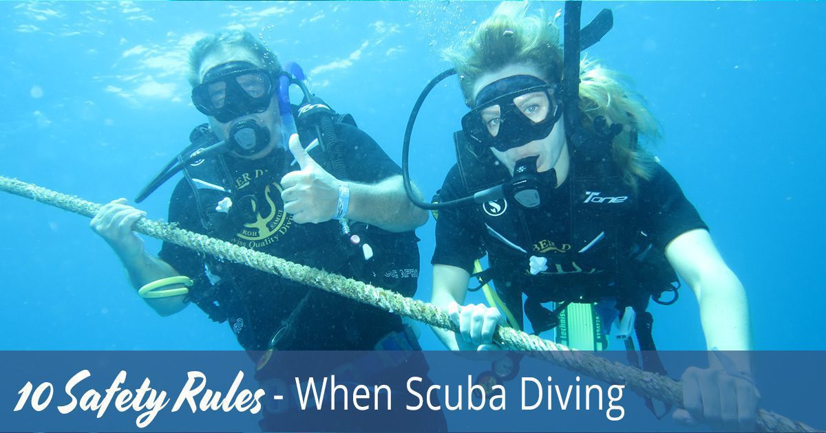 10 Safety Rules for Safe Scuba Diving